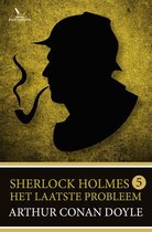 Sherlock Holmes 5 -   Het laatste probleem