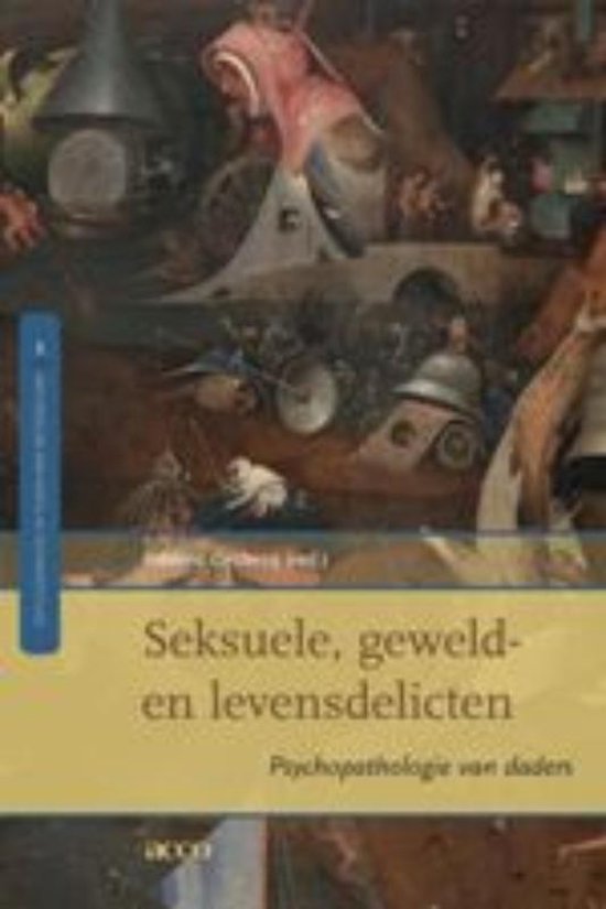 Cover van het boek 'Seksuele, geweld- en levensdelicten / druk 1'