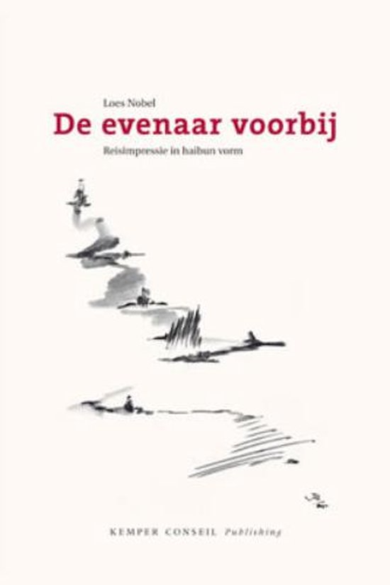 Cover van het boek 'De evenaar voorbij' van Loes Nobel