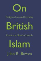 Princeton Studies in Muslim Politics 62 - On British Islam