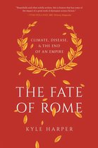 The Princeton History of the Ancient World 2 - The Fate of Rome