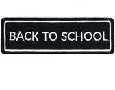 Back To School Tekst Strijk Embleem Patch 10.4 cm / 3.2 cm / Zwart Wit