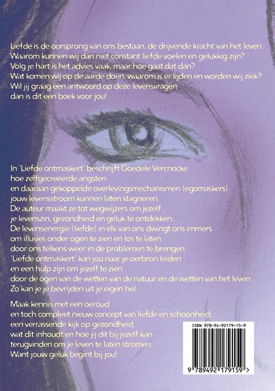 Achterkant boek 'Liefde ontmaskert'. Tekst over liefde, egamaskers en levensvragen, met ISBN en barcode.