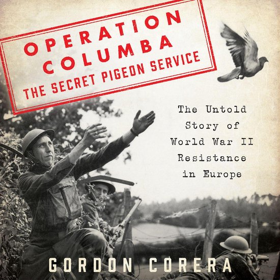 Operation Columba--the Secret Pigeon Service - cover