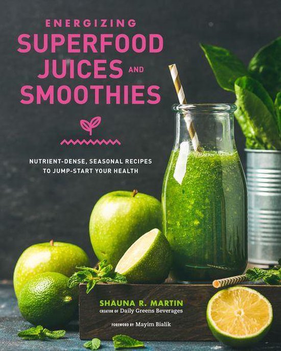 Energizing Superfood Juices and Smoothies - cover