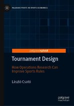 Palgrave Pivots in Sports Economics - Tournament Design