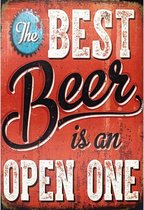 Wandbord - The Best Beer Is A Open One - Gebolde Duitse Kwaliteit