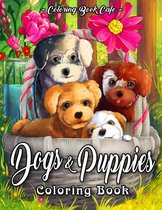 Dogs and Puppies Coloring Book - Coloring Book Cafe - Kleurboek voor volwassenen