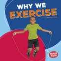 Bumba Books ® — Health Matters - Why We Exercise