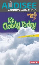 Lightning Bolt Books ® — What's the Weather Like? - It's Cloudy Today