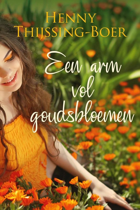 Een arm vol goudsbloemen - cover