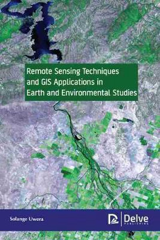 Remote Sensing Techniques and GIS Applications in Earth and ...