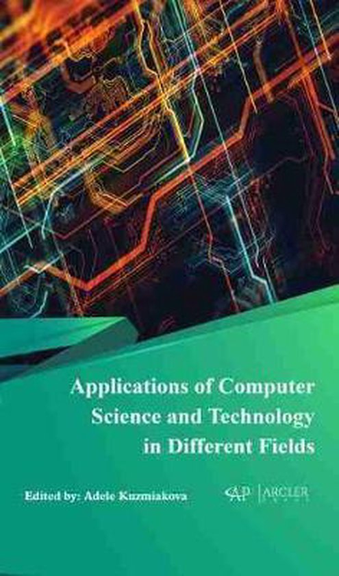 Applications of Computer Science and Technology in Different Fields ...