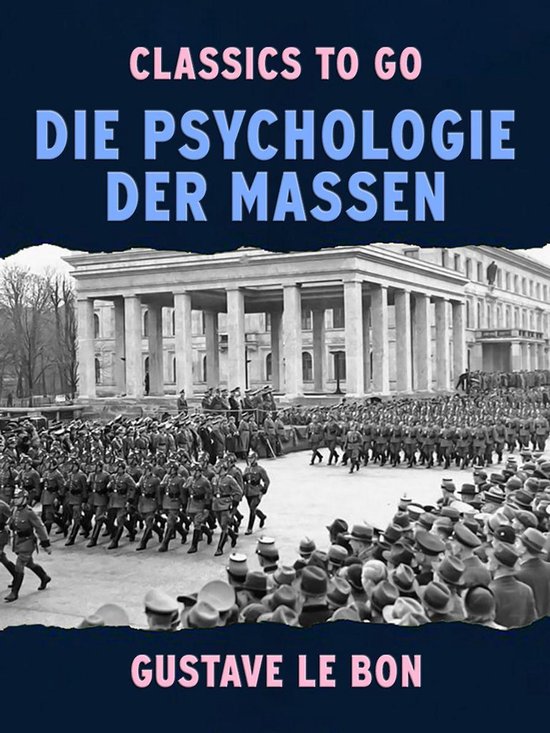 Classics To Go - Die Psychologie der Massen - cover