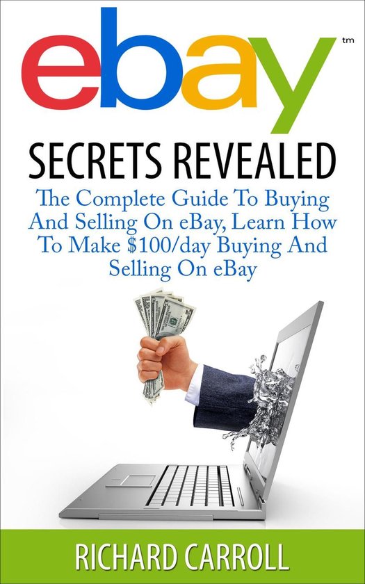 eBay Secrets Revealed - The Complete Guide To Buying And Sel ... - cover