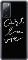 Leuke Telefoonhoesjes - Hoesje geschikt voor Samsung Galaxy S20 FE - C'est la vie - Soft case - TPU - Grijs