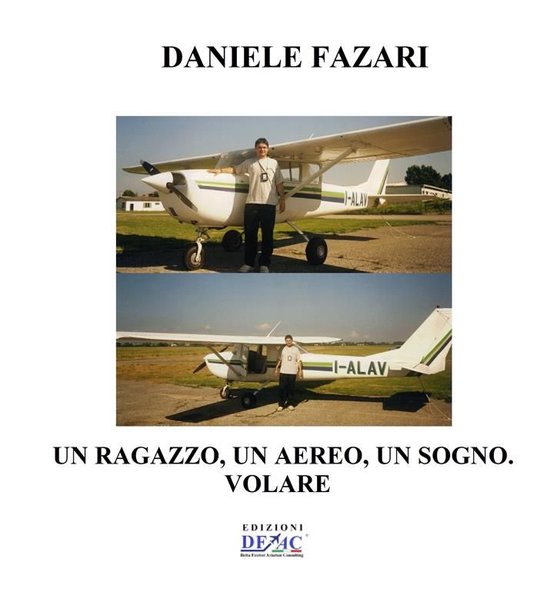Un ragazzo, Un aereo, Un sogno. VOLARE - cover