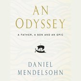 Omslag An Odyssey: A Father, A Son and an Epic: SHORTLISTED FOR THE BAILLIE GIFFORD PRIZE 2017