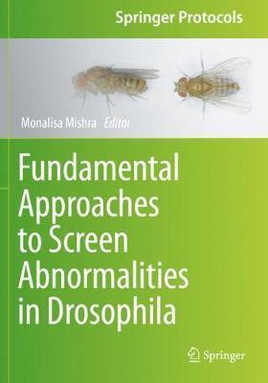Fundamental Approaches to Screen Abnormalities in Drosophila - cover