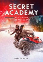 Secret Academy 4 - El secreto de Meteora (Secret Academy 4)
