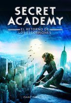 Secret Academy 3 - El retorno de los Escorpiones (Secret Academy 3)
