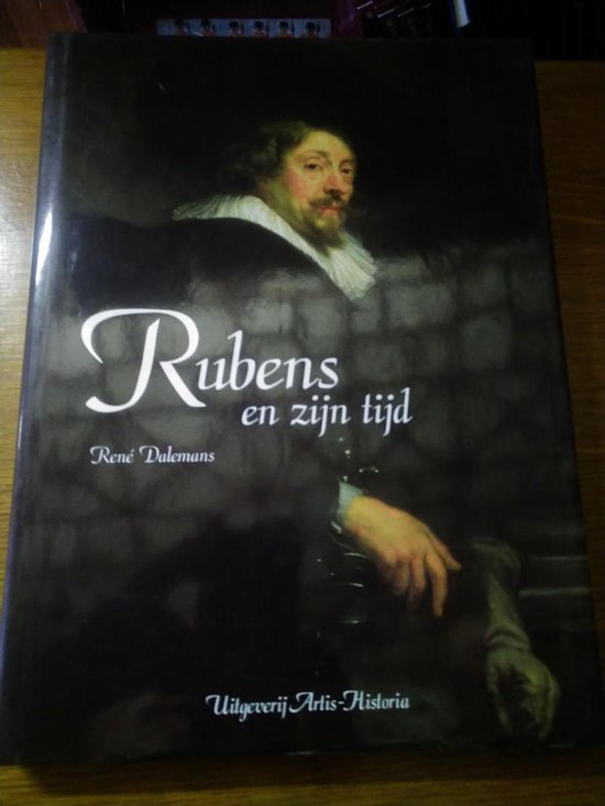 9789056571580 - Rubens en zijn tijd - René Dalemans