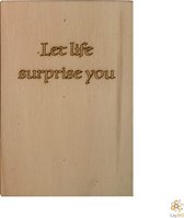 Lay3rD Lasercut - Houten wenskaart - Let life surprise you - Berk 3mm