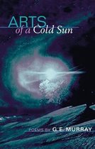 Illinois Poetry Series- Arts of a Cold Sun