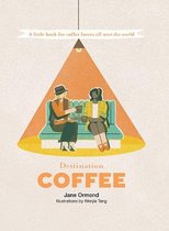 Destination Series- Destination Coffee