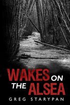 Wakes on the Alsea