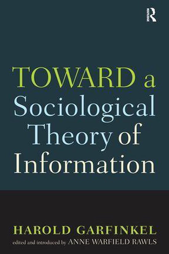 Livre intitulé "Toward a Sociological Theory of Information" en lettres bleues et vertes sur fond bleu foncé.