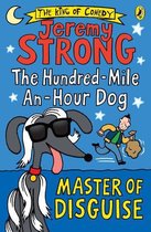 The Hundred-Mile-An-Hour Dog - The Hundred-Mile-an-Hour Dog: Master of Disguise