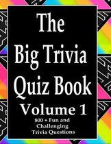The Big Trivia Quiz Book, Volume 1