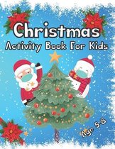 Christmas Activity Book for Kids Age 5-8