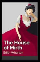 The House of Mirth Illustrated