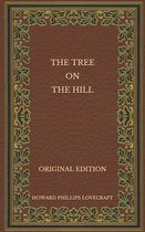 The Tree on the Hill - Original Edition