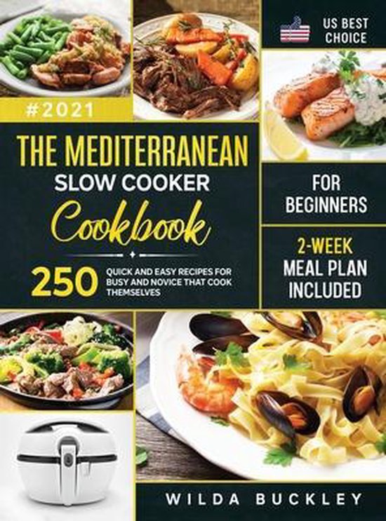 The Mediterranean Slow Cooker Cookbook for Beginners - cover