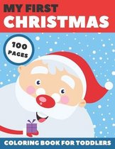 My First Christmas Coloring Book For Toddlers