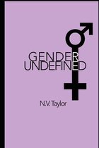 Gender Undefined