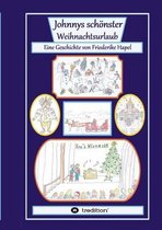 Johnnys schoenster Weihnachtsurlaub