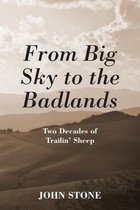 From Big Sky to the Badlands
