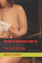 The Life Of Rosa Diaz (Part III)