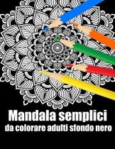 Mandala semplici da colorare adulti sfondo nero