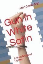 Gun in White Satin