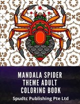 Mandala Spider Theme Adult Coloring Book