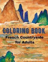 French Countryside Coloring Book for Adults