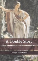 A Double Story