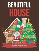 Beautiful house coloring book for adult
