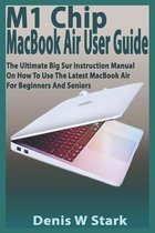 M1 Chip MacBook Air User Guide