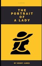 The Portrait of a Lady (Illustrated)